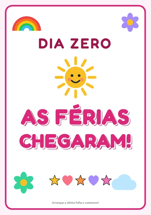 Página real do PDF Faltam Poucos Dias: folha “Dia zero: as férias chegaram!”