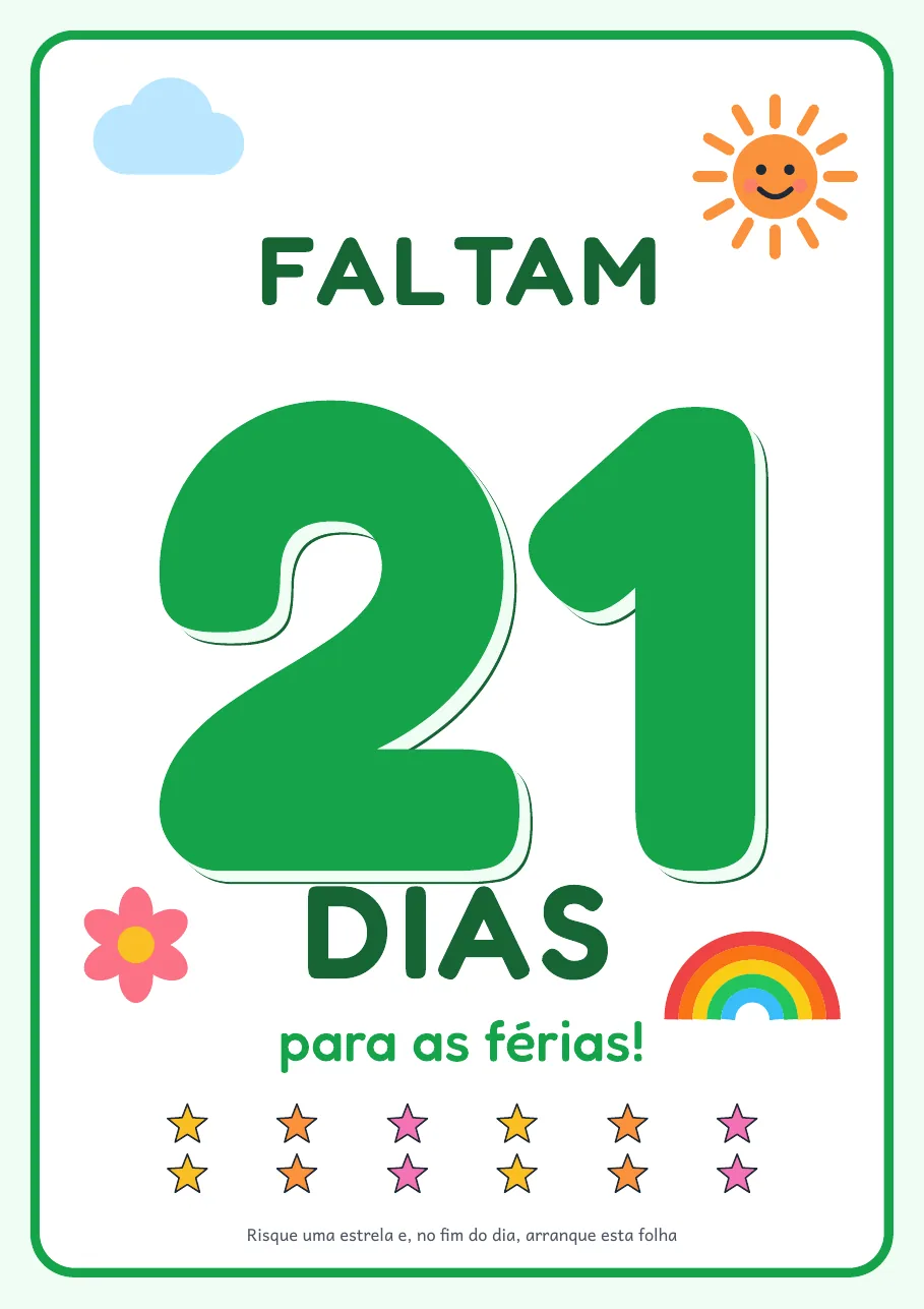 Página real do PDF Faltam Poucos Dias: folha verde “Faltam 21 dias para as férias”, com 12 estrelas pra riscar